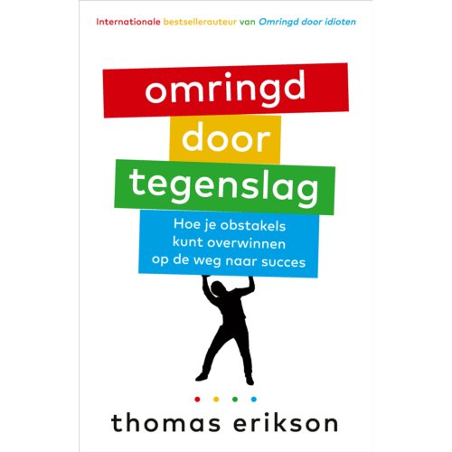 Harpercollins Holland Omringd Door Tegenslag - Thomas Erikson