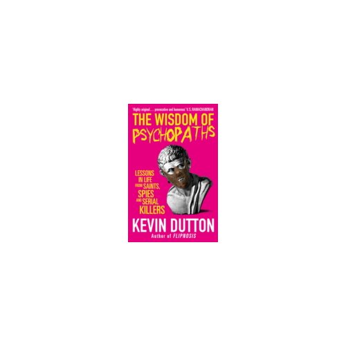 Paagman The Wisdom of Psychopaths - Kevin Dutton