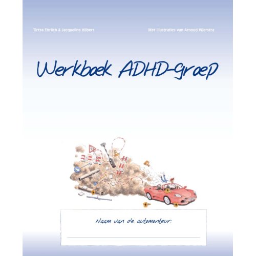 Swp, Uitgeverij B.V. Werkboek Adhd-Groep - Tirtsa Ehrlich