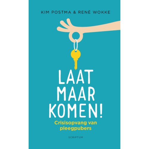 Scriptum Books Laat Maar Komen! - Kim Postma