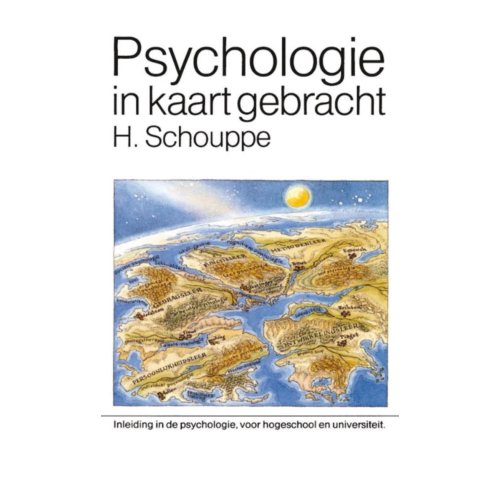 Uitgeverij Unieboek ! Het Spectr Psychologie In Kaart Gebracht - Vantoen.Nu - H. Schouppe