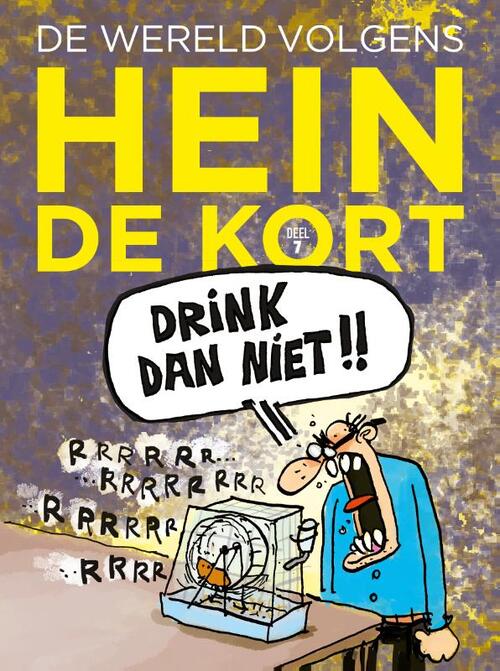 Hein de Kort De wereld volgens  7 -   (ISBN: 9789089883209)