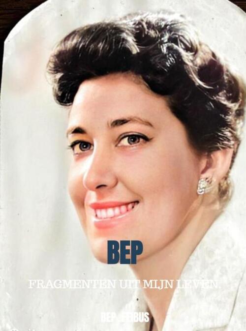 Bep Feibus Bep -   (ISBN: 9789465311463)
