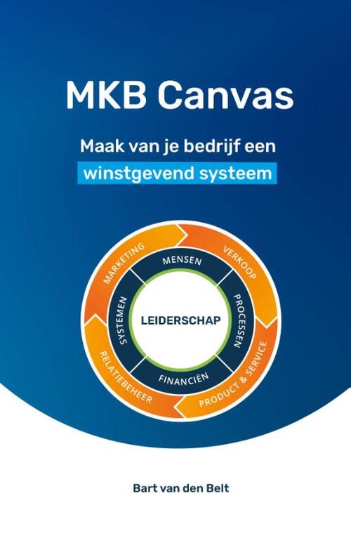 Bart van den Belt MKB Canvas -   (ISBN: 9789083146591)