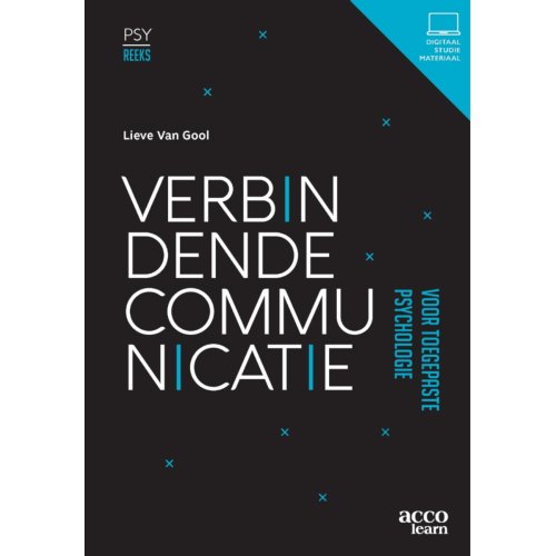 Acco Uitgeverij Verbindende Communicatie Voor Toegepaste Psychologie - Psy Reeks - Lieve Van Gool