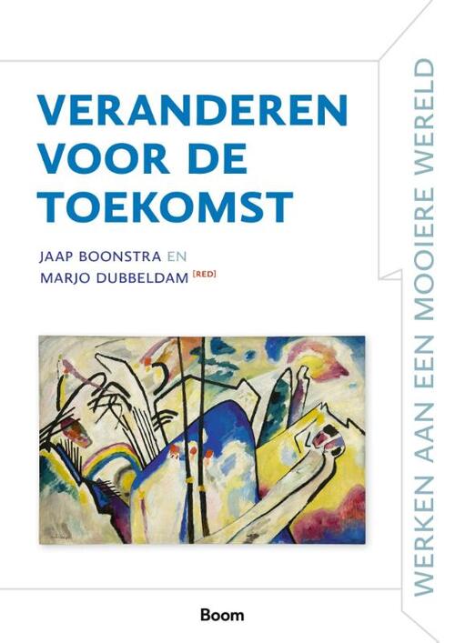 Boom Veranderen voor de toekomst -   (ISBN: 9789024474196)