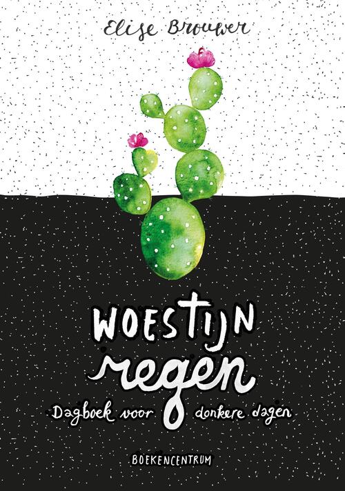 Elise Brouwer Woestijnregen -   (ISBN: 9789023954705)
