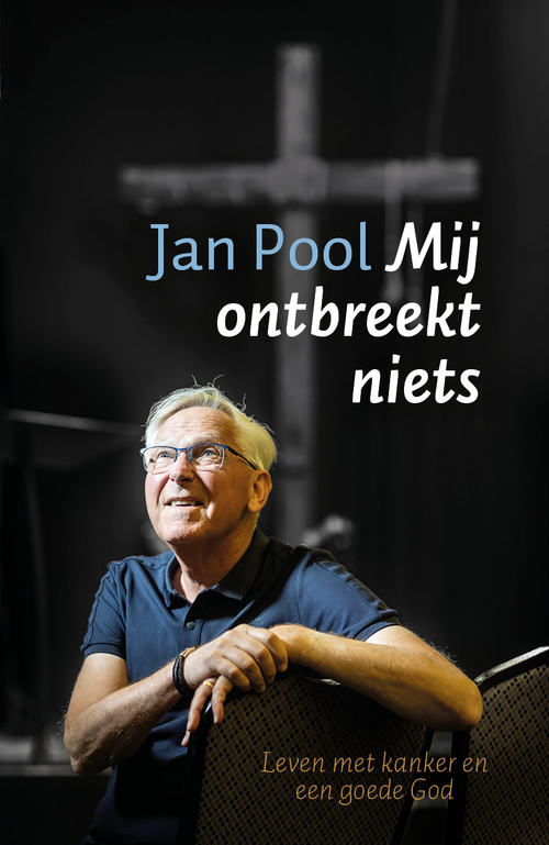 Jan Pool Mij ontbreekt niets -   (ISBN: 9789043544221)