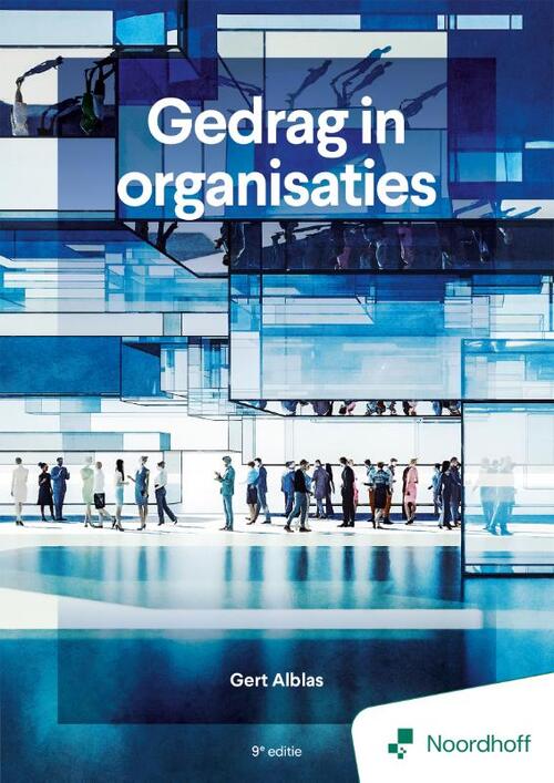 Gert Alblas Gedrag in organisaties - 9e editie -   (ISBN: 9789001194932)