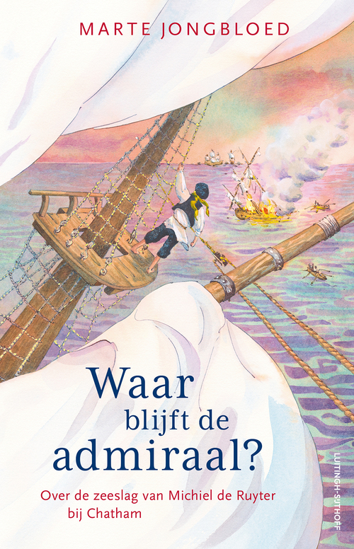 Marte Jongbloed Waar blijft de admiraal℃ -   (ISBN: 9789021061597)
