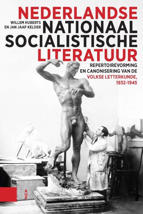 Jan Jaap Kelder, Willem Huberts Nederlandse nationaalsocialistische literatuur -   (ISBN: 9789048575183)