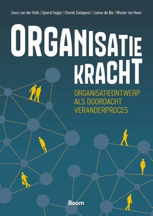 Chanté Zuidgeest Organisatiekracht -   (ISBN: 9789024475742)