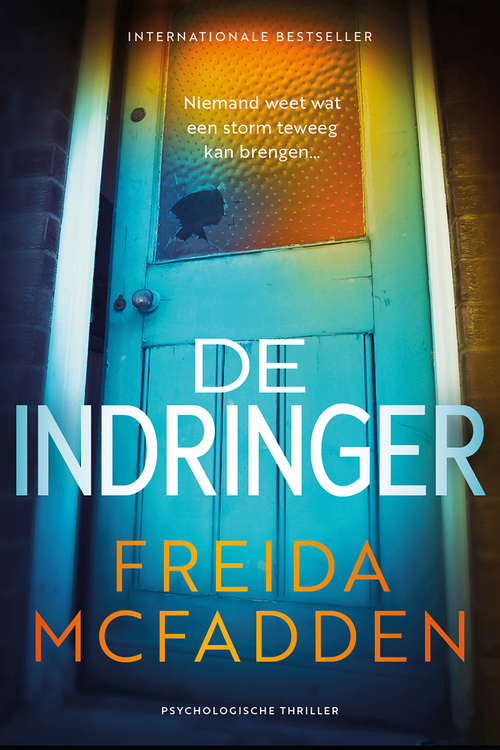 Freida McFadden De indringer -   (ISBN: 9789032521073)