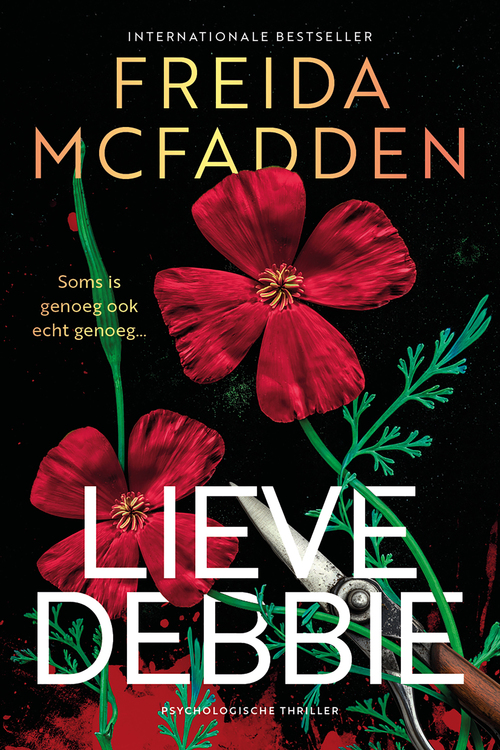 Freida McFadden Lieve Debbie -   (ISBN: 9789032521677)