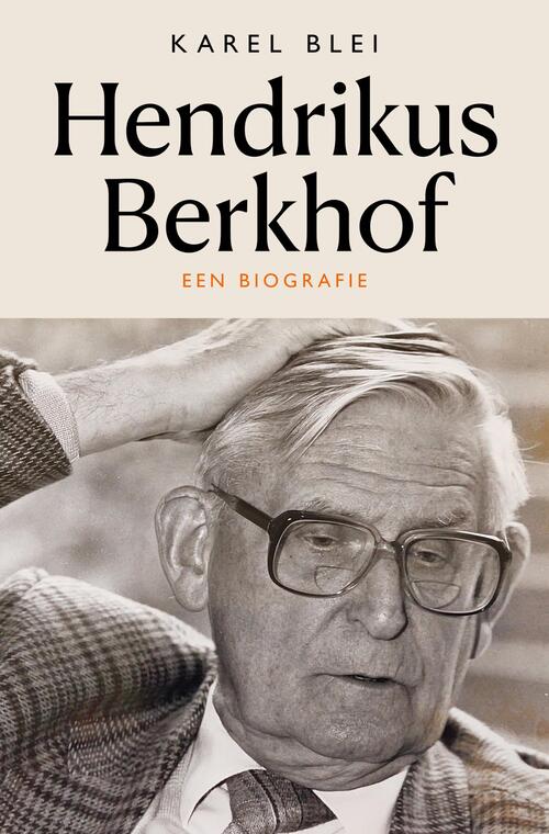 Karel Blei Hendrikus Berkhof -   (ISBN: 9789043544405)