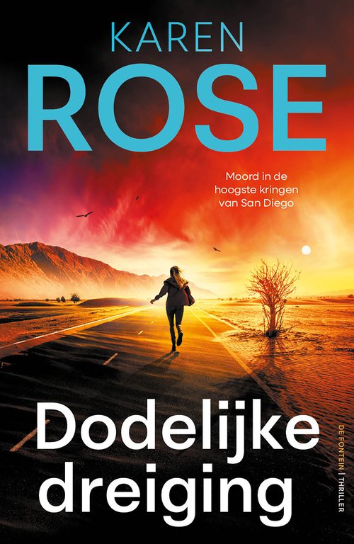 Karen Rose Dodelijke dreiging -   (ISBN: 9789026182259)