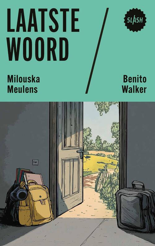 Benito Walker, Milouska Meulens Laatste woord -   (ISBN: 9789045131924)
