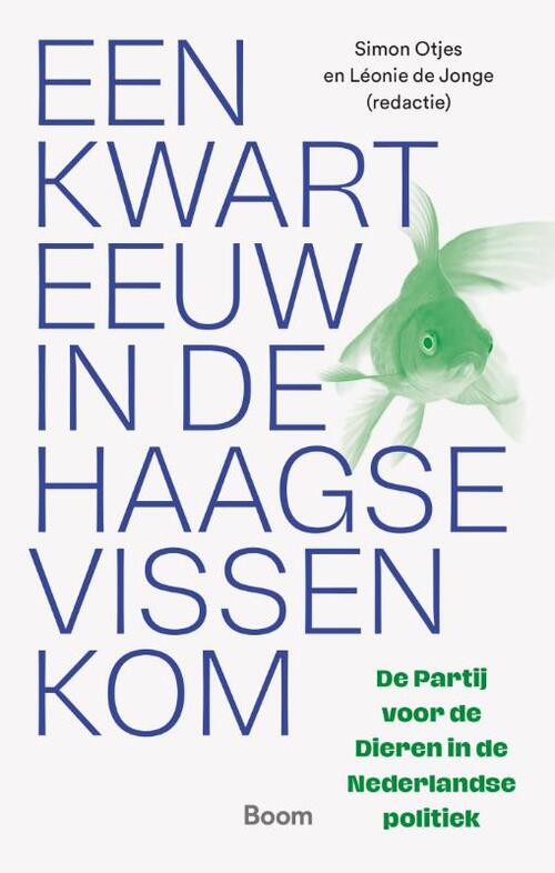 Boom Een kwarteeuw in de Haagse vissenkom -   (ISBN: 9789024457960)