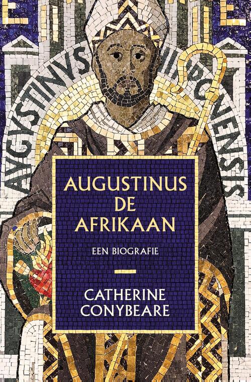 Catherine Conybeare Augustinus de Afrikaan -   (ISBN: 9789043544108)