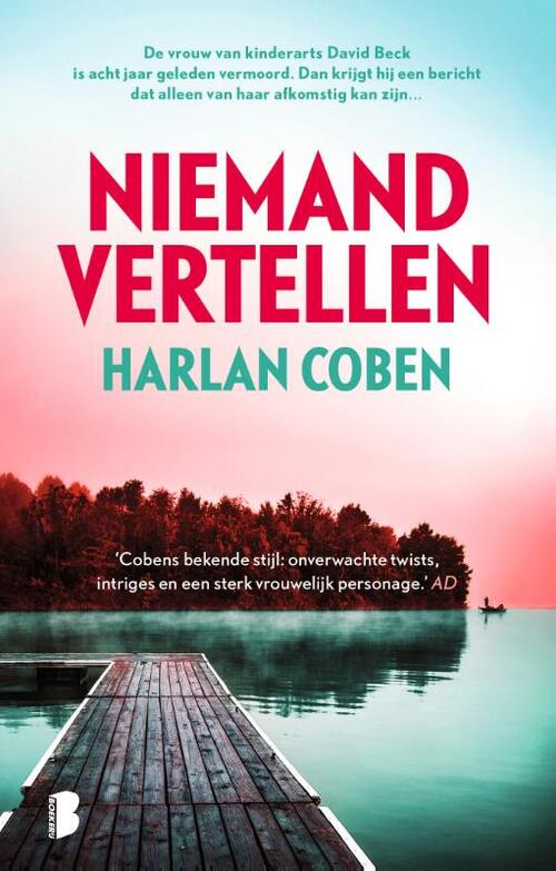 Harlan Coben Niemand vertellen -   (ISBN: 9789049208790)
