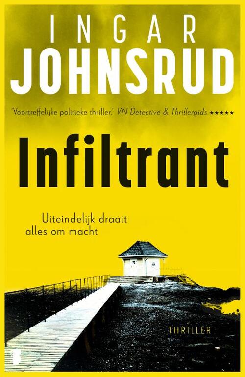 Ingar Johnsrud Infiltrant -   (ISBN: 9789049209445)