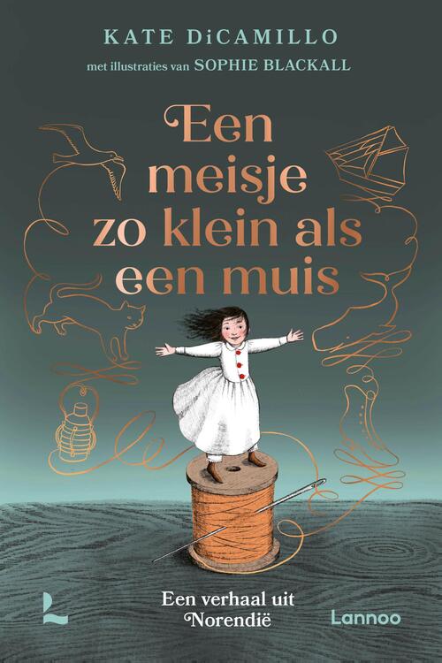 Kate Dicamillo Een meisje zo klein als een muis -   (ISBN: 9789020909609)