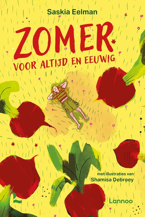 Saskia Eelman Zomer voor altijd en eeuwig -   (ISBN: 9789059963931)