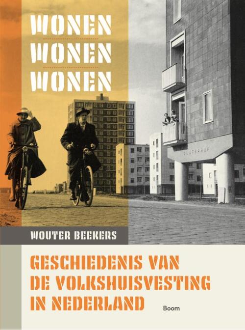 Wouter Beekers Wonen, wonen, wonen -   (ISBN: 9789024474493)