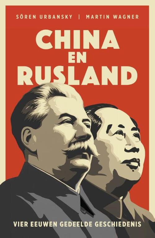 Martin Wagner, Sören Urbansky China en Rusland -   (ISBN: 9789401921329)