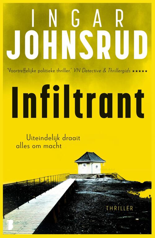 Ingar Johnsrud Infiltrant -   (ISBN: 9789402328202)