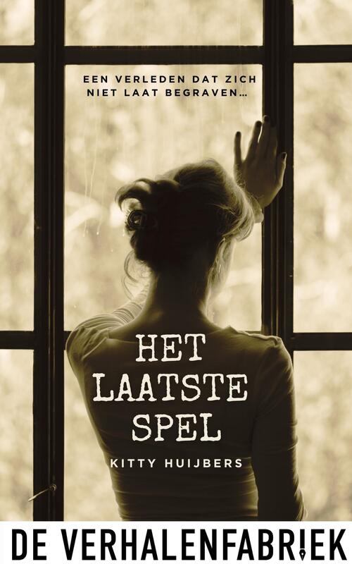 Kitty Huijbers Het laatste spel -   (ISBN: 9789465270296)