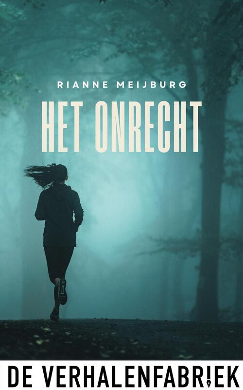 Rianne Meijburg Het onrecht -   (ISBN: 9789465270319)