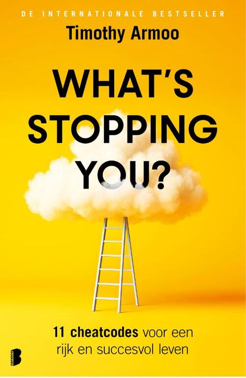 Timothy Armoo What's stopping you℃ -   (ISBN: 9789049205867)