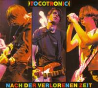 Tocotronic: Nach der verlorenen Zeit (Deluxe Edition)