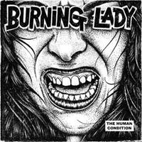 Burning Lady The Human Condition