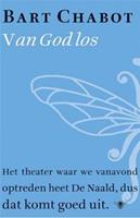 Van god los - Bart Chabot - ebook