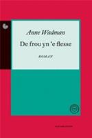 De frou yne flesse - Anne Wadman - ebook