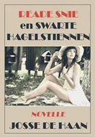 Reade snie en swarte hagelstiennen - Josse de Haan - ebook