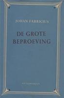 De grote beproeving