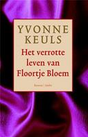 Het verrotte leven van Floortje Bloem