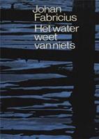 Het water weet van niets