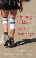 Op hoge hakken naar Santiago