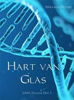 Hart van glas - Miranda Peters - ebook