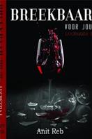 Breekbaar voor jou - 1 - Anit Reb - ebook