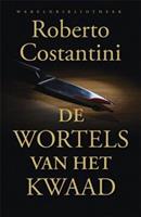 De wortels van het kwaad