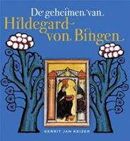 De Geheimen Van Hildegard Von Bingen (Boek)