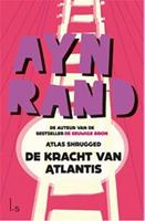 De kracht van Atlantis (Atlas Shrugged)