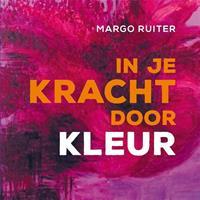 In Je Kracht Door Kleur (Boek)