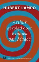 Arthur, gevolgd door kroniek van madoc