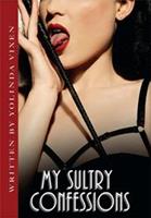 My sultry confessions - Yolinda Vixen - ebook